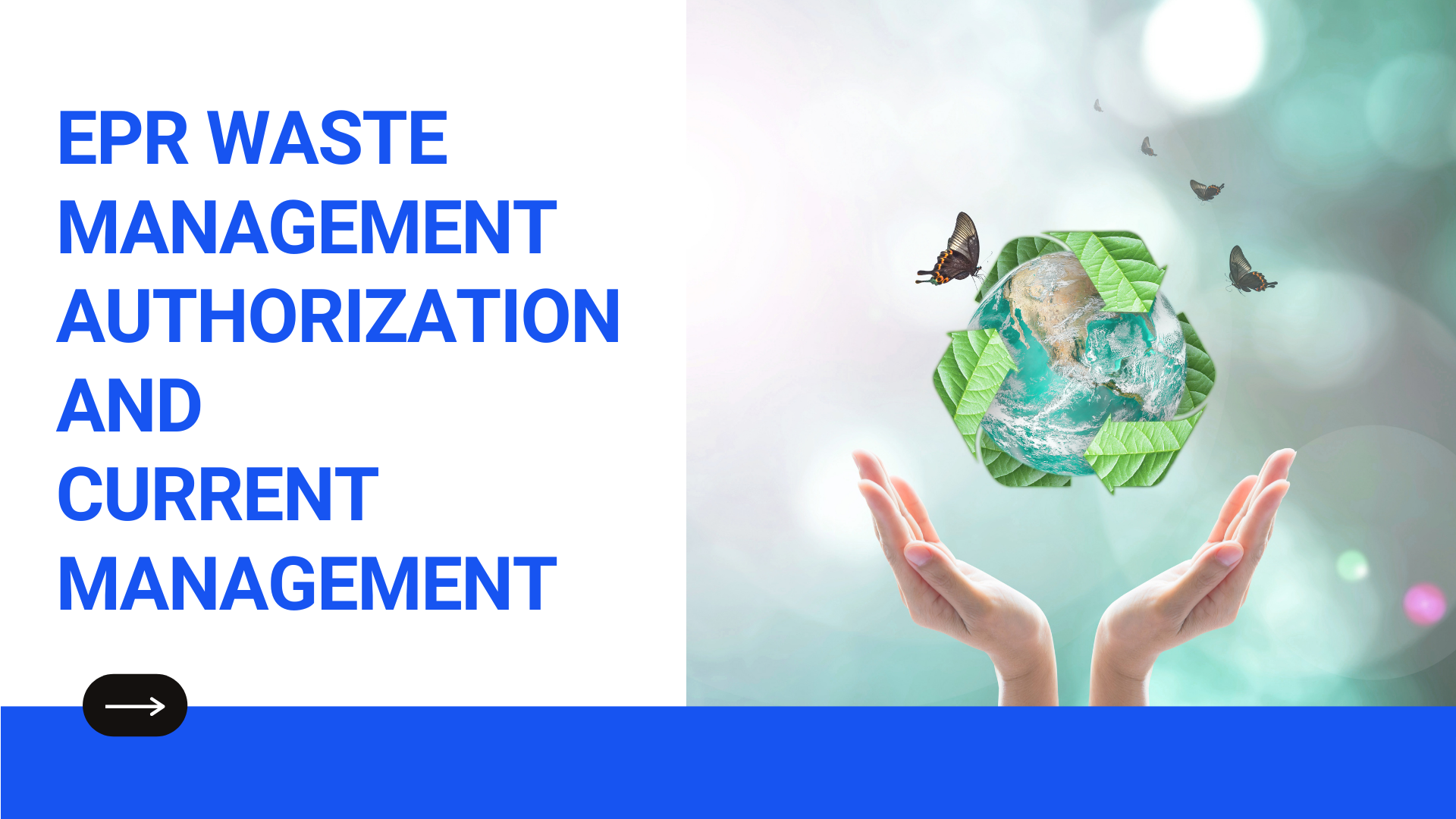 EPR Waste Management Authorization