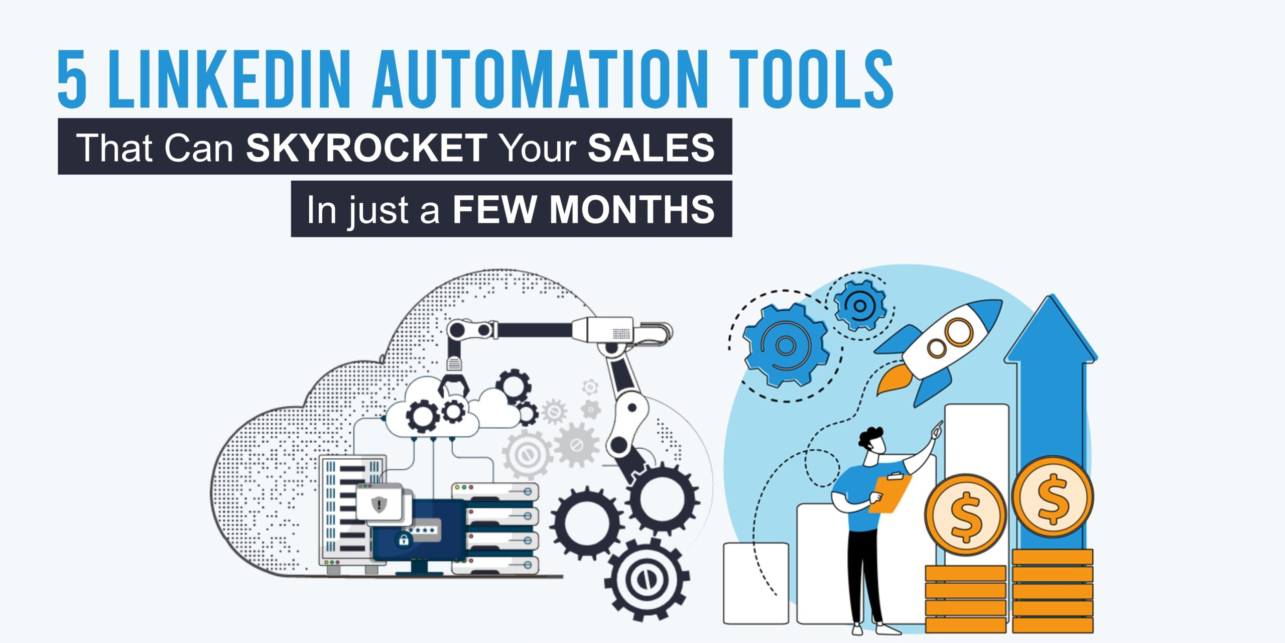 LinkedIn Automation Tools