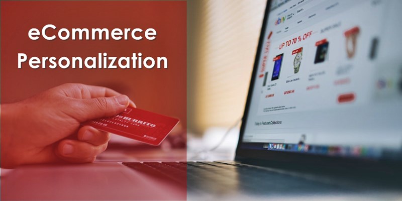 Why Personalization is Important in eCommerce?